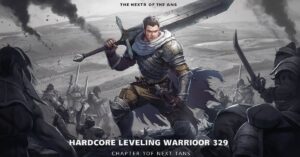 hardcore leveling warrior chapter 329