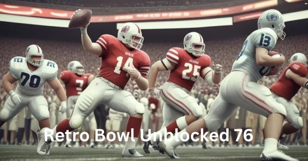 Retro Bowl Unblocked 76